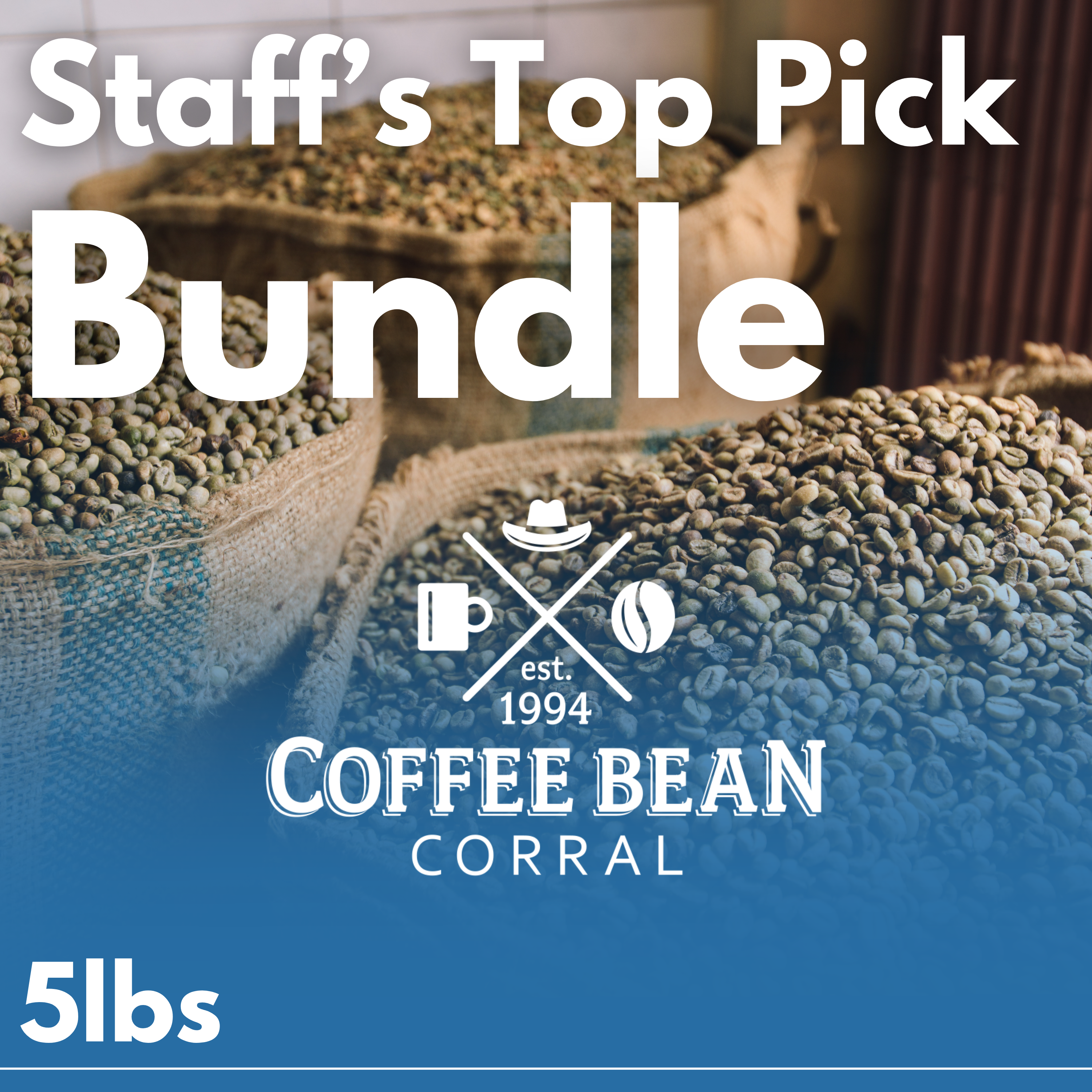 Staff's Top Picks- 5lb Bundle STAFFBUNDLE
